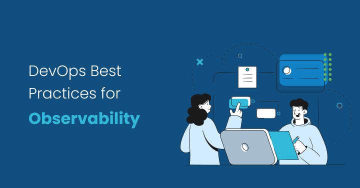 DevOps Best Practices for Observability