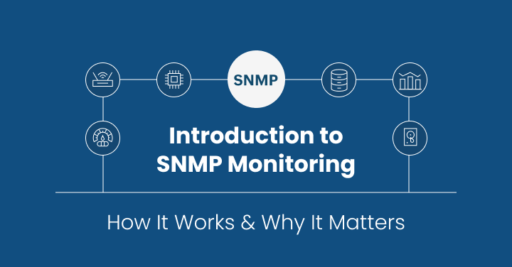 Introduction to SNMP Monitoring